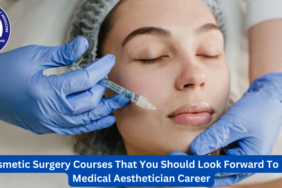 Cosmetic Surgery Courses