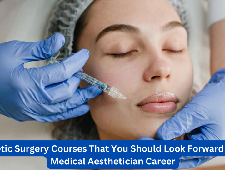 Cosmetic Surgery Courses