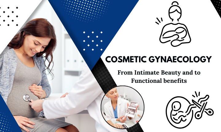 Cosmetic Gynaecology