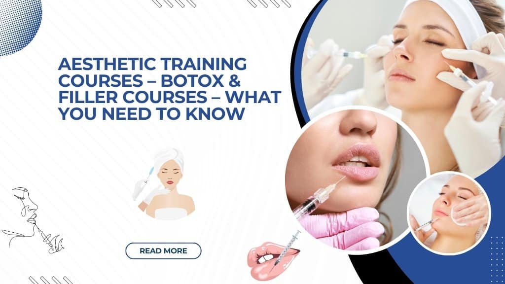 Botox & Filler Courses