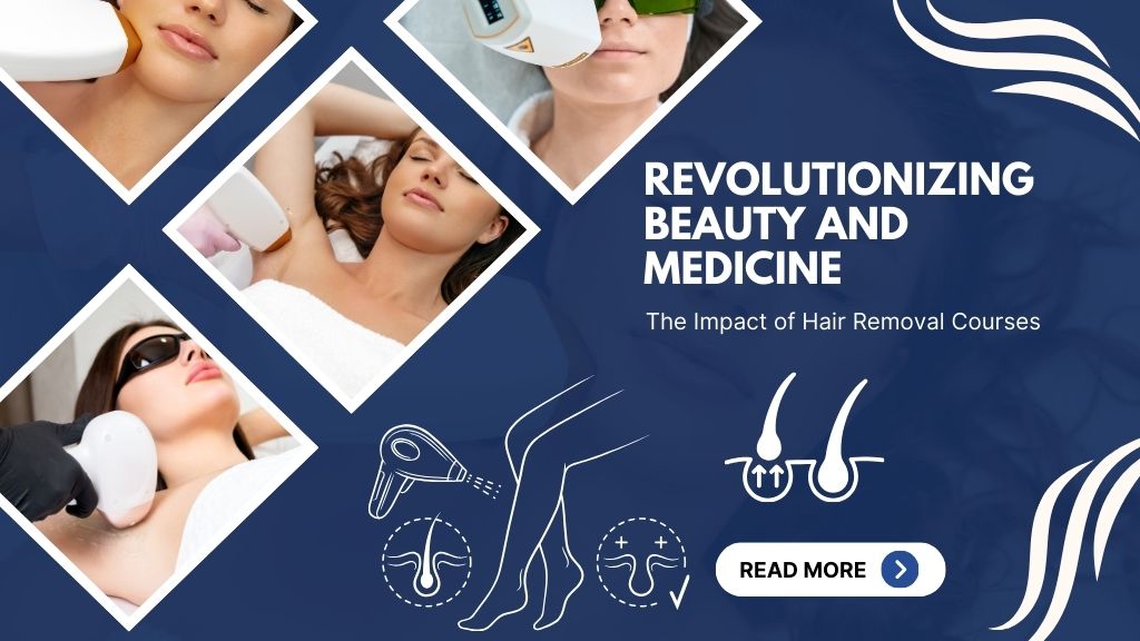 Hair Removal Courses