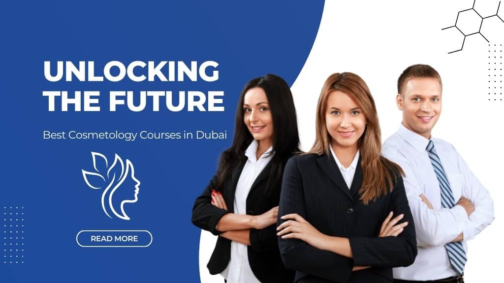 Cosmetology Courses in Dubai