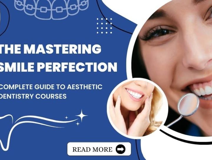 Aesthetic Dentistry Courses