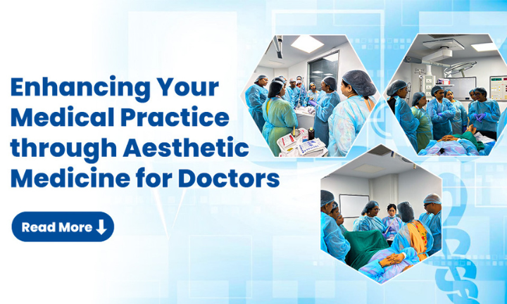 Aesthetic Medicine for Doctors