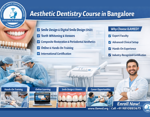 Best Aesthetic Dentistry Course in Bangalore | ILAMED-2026