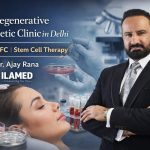 regenerative aesthetic clinic in Delhi